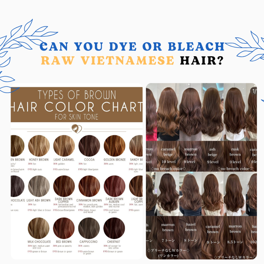 Can You Dye or Bleach Raw Vietnamese Hair?