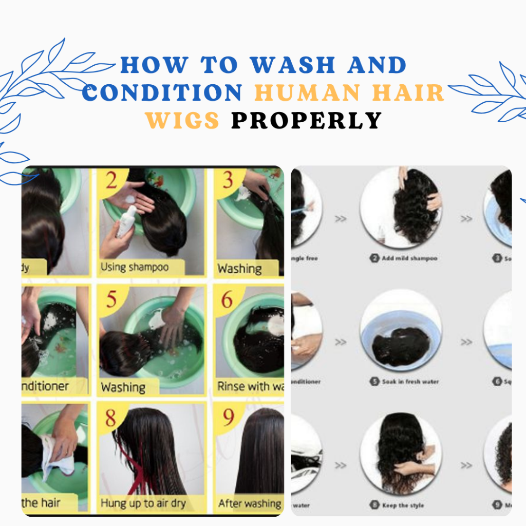 How to Wash and Condition Human Hair Wigs Properly